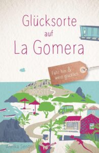 Glücksorte auf La Gomera Cover